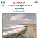 Hakon Børresen - Violinkoncert Symfoni nr. 1